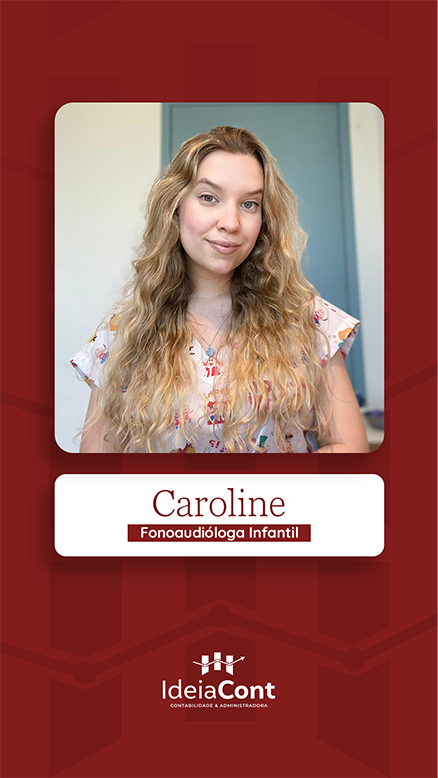 Caroline - Fonoaudióloga Infantil